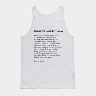 Jerusalem Joins the Galaxy Poem Tank Top